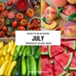 A graphic that says "what's in season in july, produce guide 2024" with images of watermelon, peaches, tomatoes, and summer squash including zucchini and yellow sqaash.